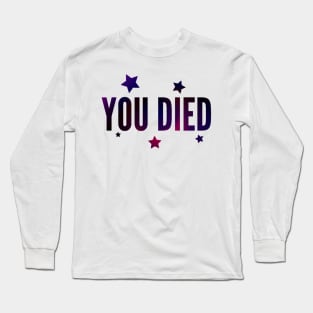 You died - Punk Long Sleeve T-Shirt